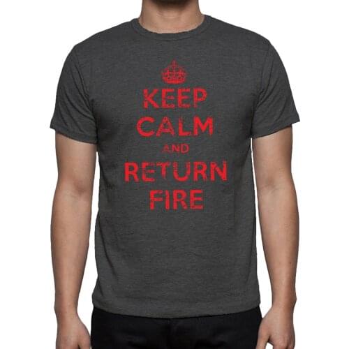 Fashion Slim Short Sleeve O Neck New Keep Calm and Return Fire T-Shirt - Mens Heavy Cotton T-Shirt All Sizespolyester T Shirts