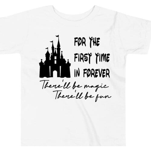 For The First Time In Forever T Shirt Classic Castle World Tshirt Magic Shirt Kids Boy Clothes Girls Shirts Chilidren Cotton Tee