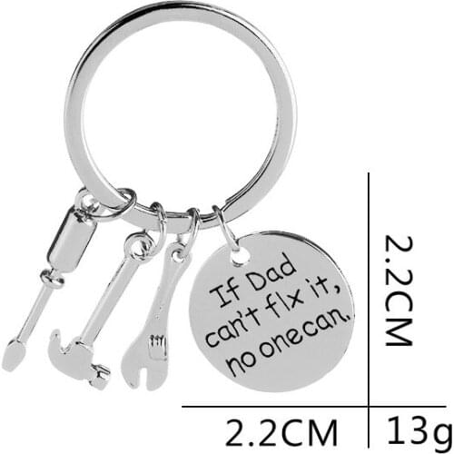 1PC Fathers Day Gift If Dad Can't Fix it No One Can Creative Gadget Axe Hammer Saw Wrench Key Chains Fashion Keyring For Father