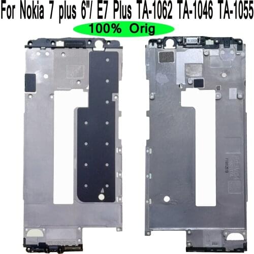 Original For Nokia 7 plus E7 Plus TA-1062 TA-1046 TA-1055 Front Bezel Middle Screen Frame Holder