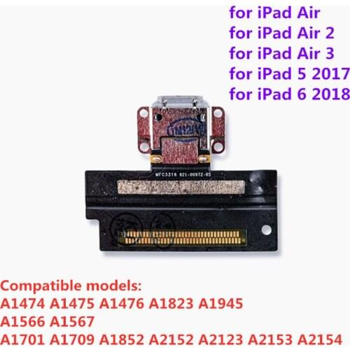 Replacement Charging Port for iPad Air 1 2 3 Pro 10.5 USB DOCK Flex Cable for iPad 5 2017 for iPad 6 2018,Original