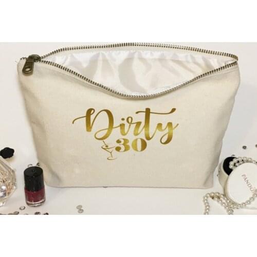 Dirty 30 Personalised birthday wedding Make Up comestic Canvas Bags Gift for Bridal Party Bags zipper pouches