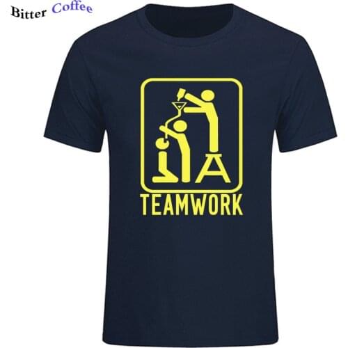 Summer Novelty TeamWork Team Work Funny Drinking Drunk T Shirt Men Women Unisex Casual Short Sleeve Tee Fashion Style Men Tee