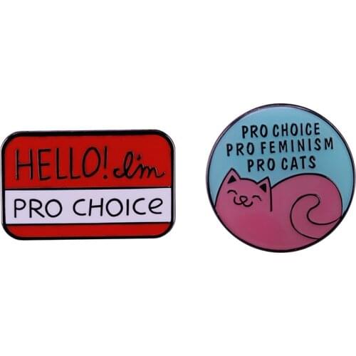 Hello I'm Pro Choice Name Tag Feminism Brooch Pins Enamel Metal Badges Lapel Pin Brooches Jackets Fashion Jewelry Accessories