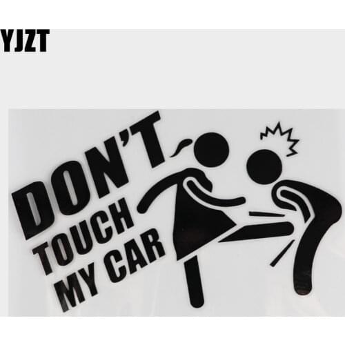 YJZT 15.7X9.6CM DON'T TOUCH MY CAR Vinyl Decal Car Sticker Jdm Funny Cartoon Black/Silver C26-0029