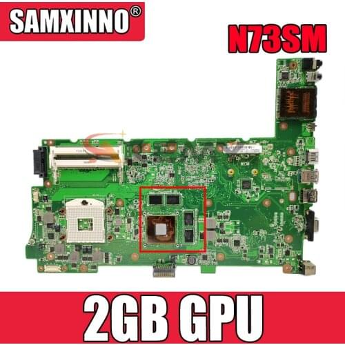 90R-NBFMB1400U For ASUS N73S N73SV N73SM Laptop motherboard 2GB GPU graphics card Mianboard 3*SLOTS