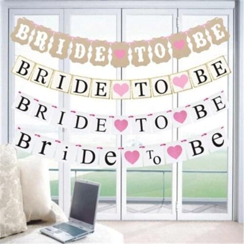 Bride To Be Banner For Wedding Party Decoration Bridal Shower Girl Hen Bachelorette Party Favors Supplies ASD017