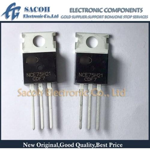 Free Shipping 10Pcs NCE75H21 NCE75H21B or NCE75H11 or NCE75H14 TO-220 210A 75V N-Channel Power MOSFET