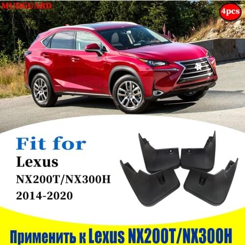 FOR Lexus NX200T NX300H Mud Flap Guard Fenders Mudguard Splash Fender Mudflaps Mudguard car accessories Front Rear 4pcs