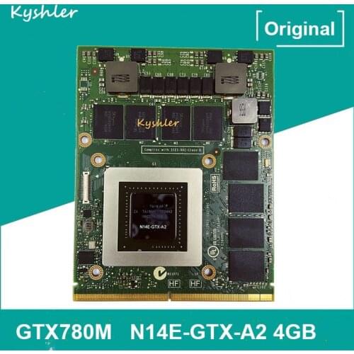 Original GTX 780M GTX780M 4GB N14E-GTX-A2 Graphic Video VGA Card For Dell Alienware M17X R5 R4 M18X R2 R3 R4 DDR5