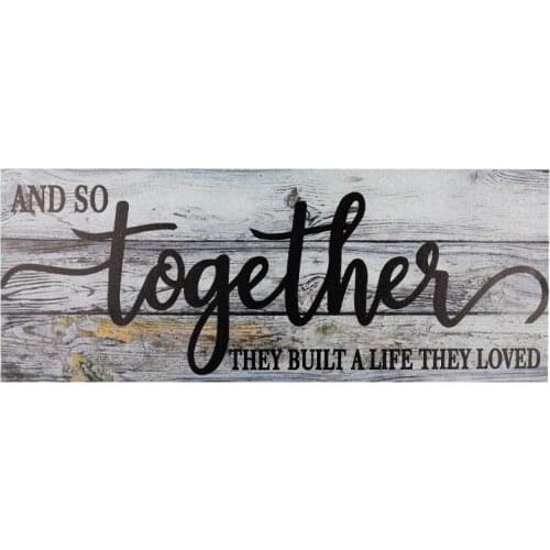 And So Together They Built a Life They Loved Sign Wooden Rustic Farmhouse Decor