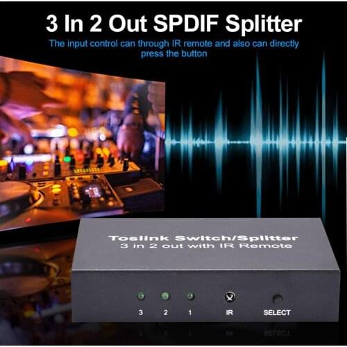 3 In 2 Out Toslink Cable Switch Splitter SPDIF/TOSLINK Optical Audio 3x2 Switcher SPDIF Splitter With IR Remote Control