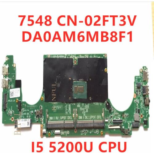 Free shipping High quality for 7548 2FT3V 02FT3V CN-02FT3V DA0AM6MB8F1 I5 5200U CPU 100%Tested