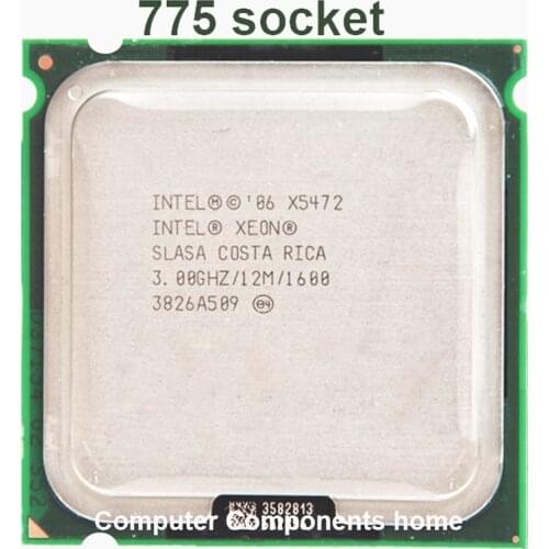 Original INTEL xeon X5472 Processor(3.0GHz/12MB/1600MHz/Quad Core)120W Desktop CPU warranty 1 year