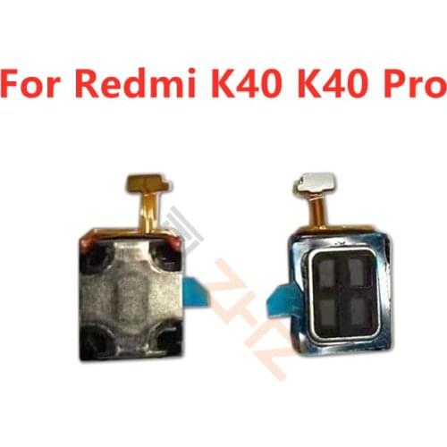 2pcs for Xiaomi Redmi K40 K40 Pro Earpiece Receiver Ear Speaker Cell Phone Replacement Repair Spare Parts Tested QC