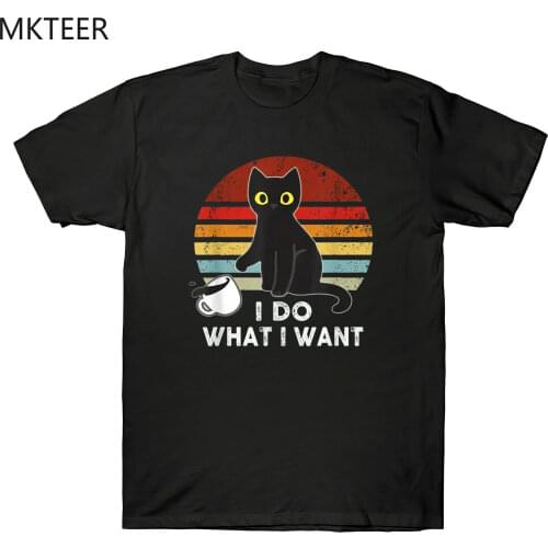 Cats Lovers I Do What I Want Funny Cat Gifts Kitten Vintage Retro Mens T-Shirt Punk Harajuku Top Streetwear Hip Hop T-Shirt Men