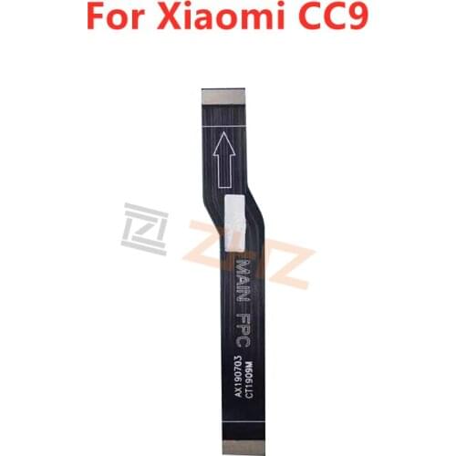For Xiaomi CC9 Mainboard Flex Cable Logic Main Board Motherboard Connect LCD Flex Cable Ribbon Repair Spare Parts