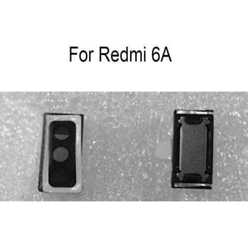 Earpiece Speaker Receiver For Xiaomi Redmi 6A Earphone Ear speaker Flex cable Repair Parts For Xiaomi Redmi 6 A 6a