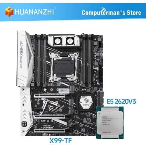 HUANANZHI X99 TF Motherboard combo kit set Intel XEON E5 2620 V3 support DDR3 DDR4 RECC NON-ECC memory M.2 NVME USB3.0 ATX