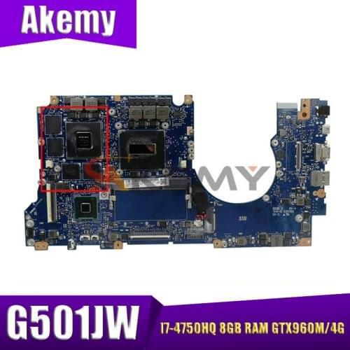 G501JW 8GB RAM GTX960M/4G I7-4750HQ CPU Motherboard For Asus ROG N501JW UX501J G501J UX50JW FX60J Laptop Mainboard Tested OK