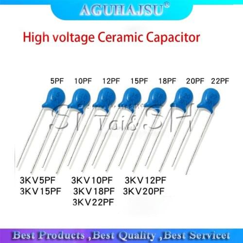 20pcs High voltage Ceramic Capacitor 3KV 5PF 10PF 15PF 20PF 22PF 27PF 30PF 47PF 56PF 100PF 220PF 1NF 2.2NF 3.3NF 4.7NF 10NF 22NF