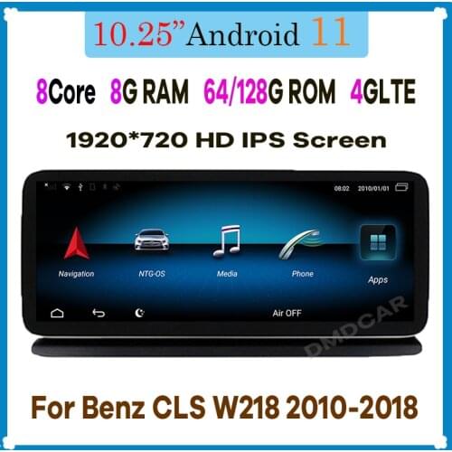 10.25" 8Core CPU 8G RAM Android 10 Car Radio Multimedia Player GPS Navigation for Mercedes Benz CLS Class W218 2011-2017 CarPlay