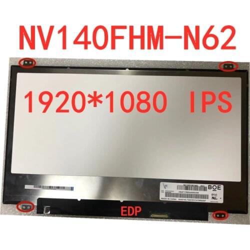 14.0 Inch Laptop LCD Screen For BOE NV140FHM-N62 V8.0 00NY446 LED Display Panel 1920x1080 IPS EDP 30 PINS Matrix