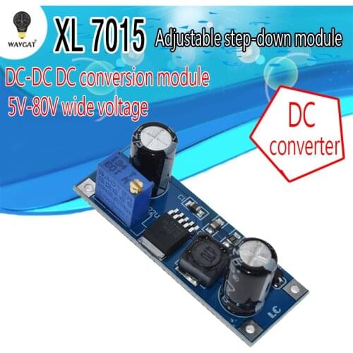 XL7015 5V-80V DC-DC 0.8A Dc converter Step-down module Wide voltage input XL7005A LM2596