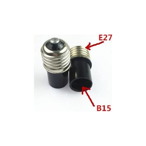 10pcs Lamp holder converter E27 to B15 Convert base E27 turn B15s Lampholders BA15 turn into E27 into BA15S b15s-e27 converter
