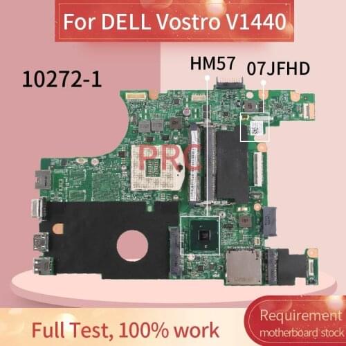 CN-07JFHD 07JFHD For DELL Vostro 1440 V1440 HM57 Laptop Motherboard 10272-1 48.4IU0.011 DDR3 Notebook Mainboard