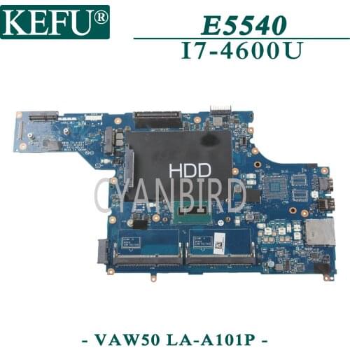 KEFU LA-A101P original mainboard for Dell Latitude E5540 with I7-4600U Laptop motherboard