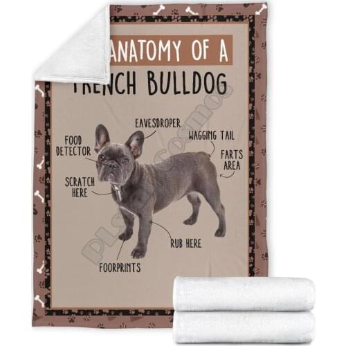 The anatomy of a dog french bulldog fleece blanket funny 3d printed Sherpa Blanket on Bed Home Textiles HOME ACCESSORIES