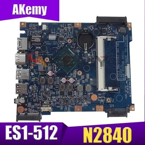 Akemy Laptop motherboard For ACER Aspire ES1-512 Celeron N2840 Mainboard NBMRW1100 14222-1 SR1YJ DDR3