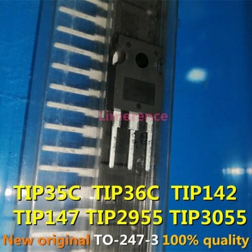 5PCS TIP35C TIP36C TIP142 TIP147 TIP2955 TIP3055 TO-247 TO247 New and Original IC Chipset