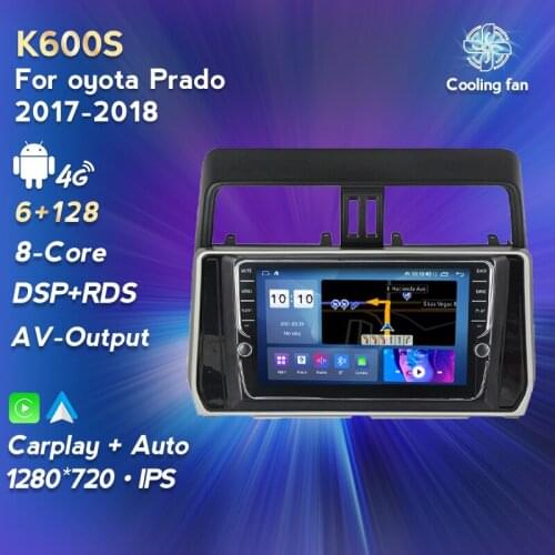 Eaght Core Android 11 6GRAM 64GROM Car GPS Navigation For Toyota Prado 2017-2018 Car Multimedia Radio Player Support OBD DVR SWC
