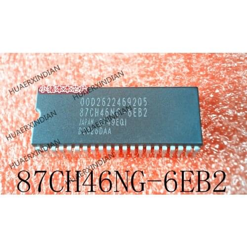 New Original 87CH46NG-6EB2 87CH46NG-6E82 DIP-42 Have Stock