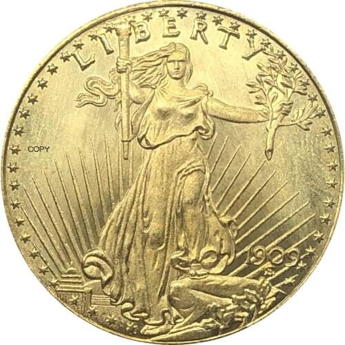 United States of America 1909 1909 D 1909 S 20 Dollars Saint-Gaudens - Double Eagle with motto Brass Metal Copy Coins