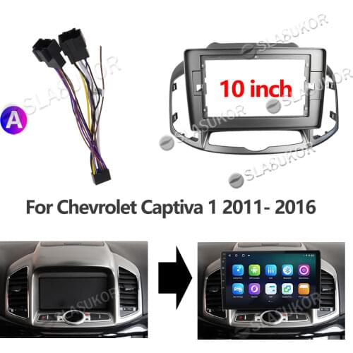 10 inch For Chevrolet Captiva 1 2011 2012 2013 - 2016 Wires Board Control CANBUS Stereo Panel Dash Installation DVD Frame 2din