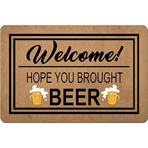 Custom Welcome Doormat for Front Door In The Hallway Carpet Hope You Brought Beer Doormat Entrance Door Mats Outdoor Rug