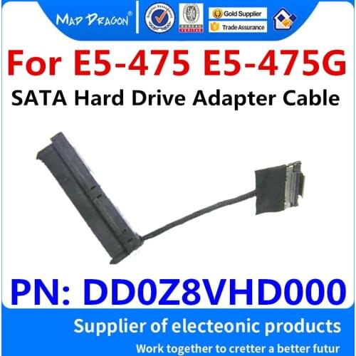 HDD Connector Flex Cable For Acer E5-475 E5-475G laptop SATA SSD HDD Cable Hard Drive Adapter wire Cable DD0Z8VHD000