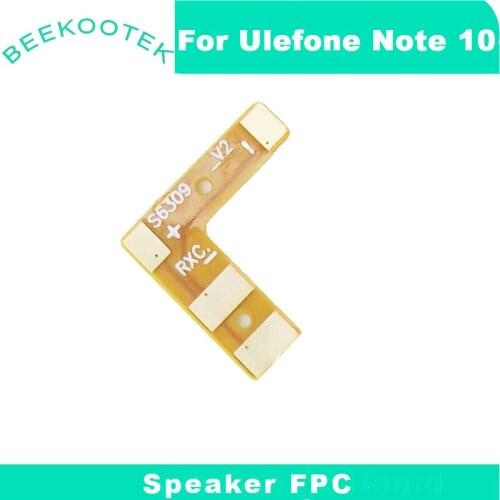 New Original Ulefone Note 10 FPC For Speaker Accessories Parts for Ulefone Note 10 6.52inch Smartphone