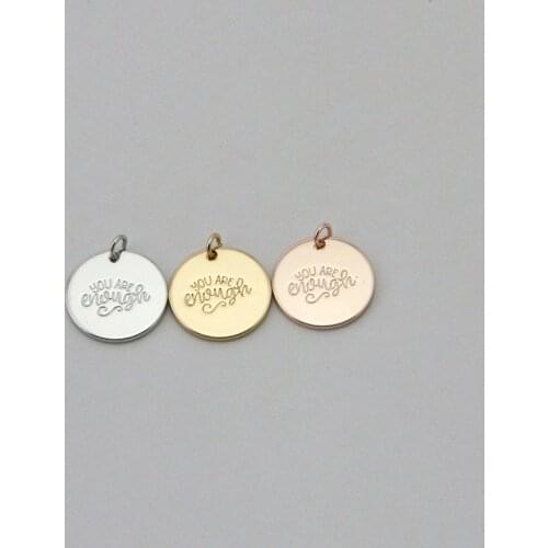 Dainty Inspirational Quote Disc Charm Jewelry You Are Enough Lettering Pendant Gift for Women