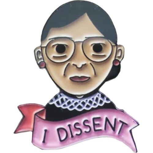 Customizable Ruth Bader Ginsburg Brooch Acrylic I Dissent Girl Power Feminist womens brooch Badge