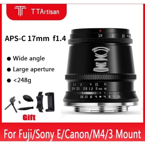 TTartisan 17mm F1.4 APS-C Wide-Angle Lens Manual Focus For Sony E-Mount Fuji X-Mount M4/3 Camera X-T3 X-T30 E-M10II A6300 A6500