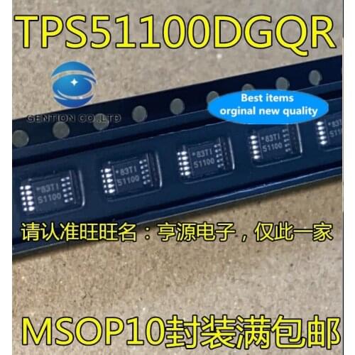 10PCS TPS51100 TPS51100DGQR silk-screen MSOP10 51100 feet in stock 100% new and original