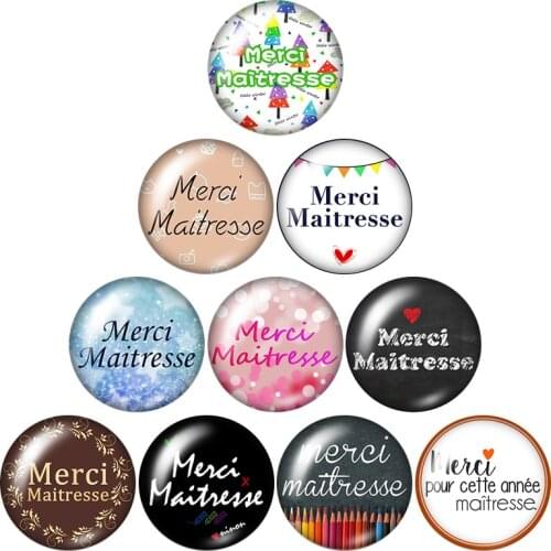 French Merci Maitresse Words 10pcs mixed 12mm/16mm/18mm/25mm Round photo glass cabochon demo flat back Making findings