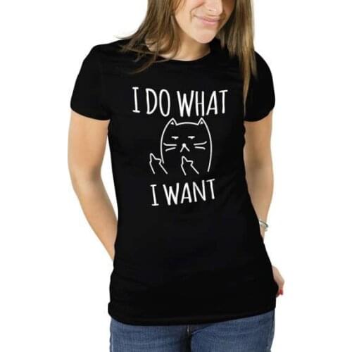 I Do What I Want Cat Letter Print Funny T-Shirt Women Harajuku Goth Punk Cute Kitten Tee Summer Casual Black Cotton T-shirt