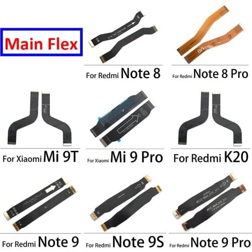 New MainBoard Main Board Connector LCD Flex Cable For Xiaomi Redmi Note 9S 8 8T 9 Pro / Mi 9T / Mi 9 Pro 10T