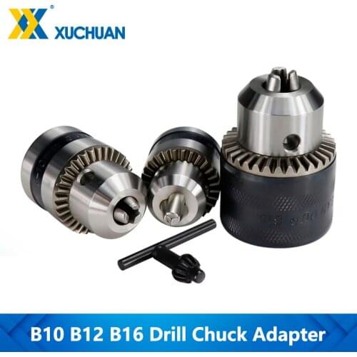 Drill Chuck With Wrench B10(0.6-6mm) B12(1.5-10mm) B16(1.5-13mm) For CNC Machine Convert Adapter Chuck Power Tool Accessories
