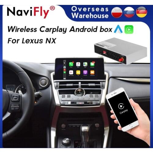 2021"NEW Wireless Apple CarPlay Decoder Box For Lexus NX 2016-2019 Android-AUTO Automatic Interface Box Mirror Multimedia IOS